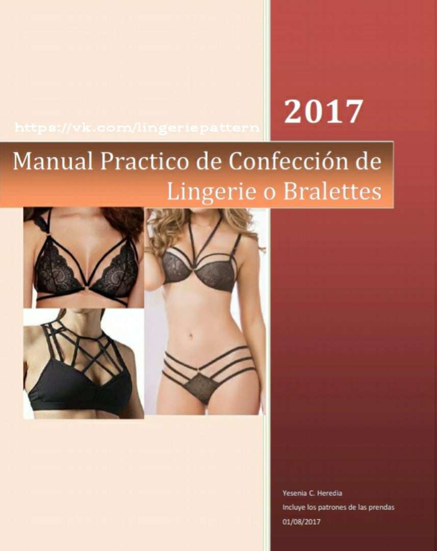 Practical Manual Of Making Lengerie Or Bralettes